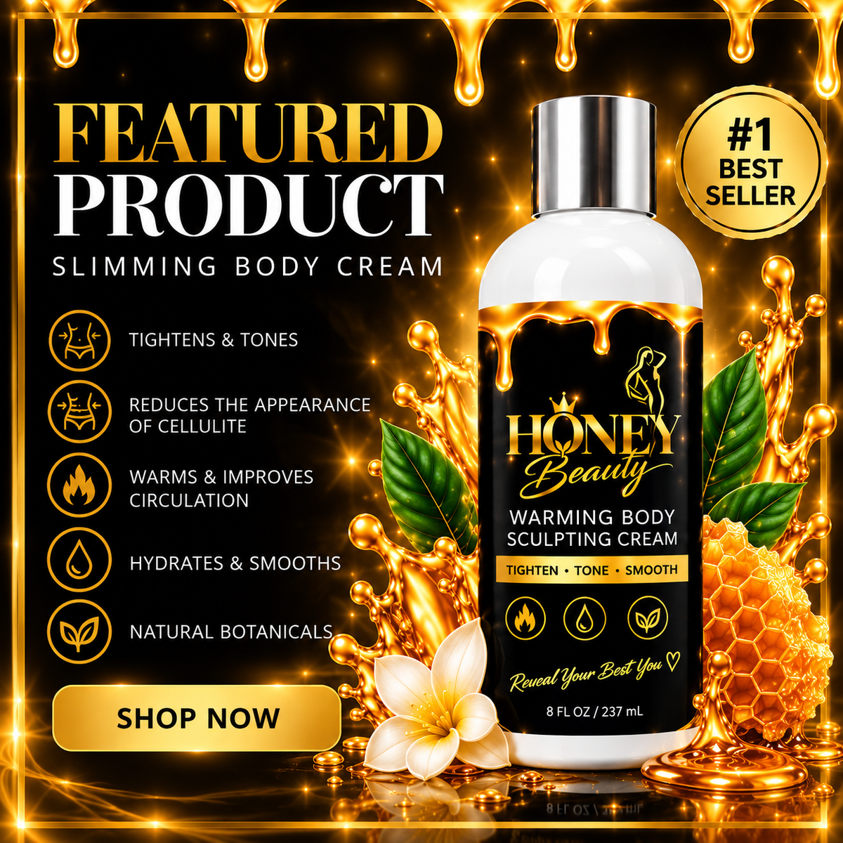 Honey Beauty Warming Body Sculpting Cream